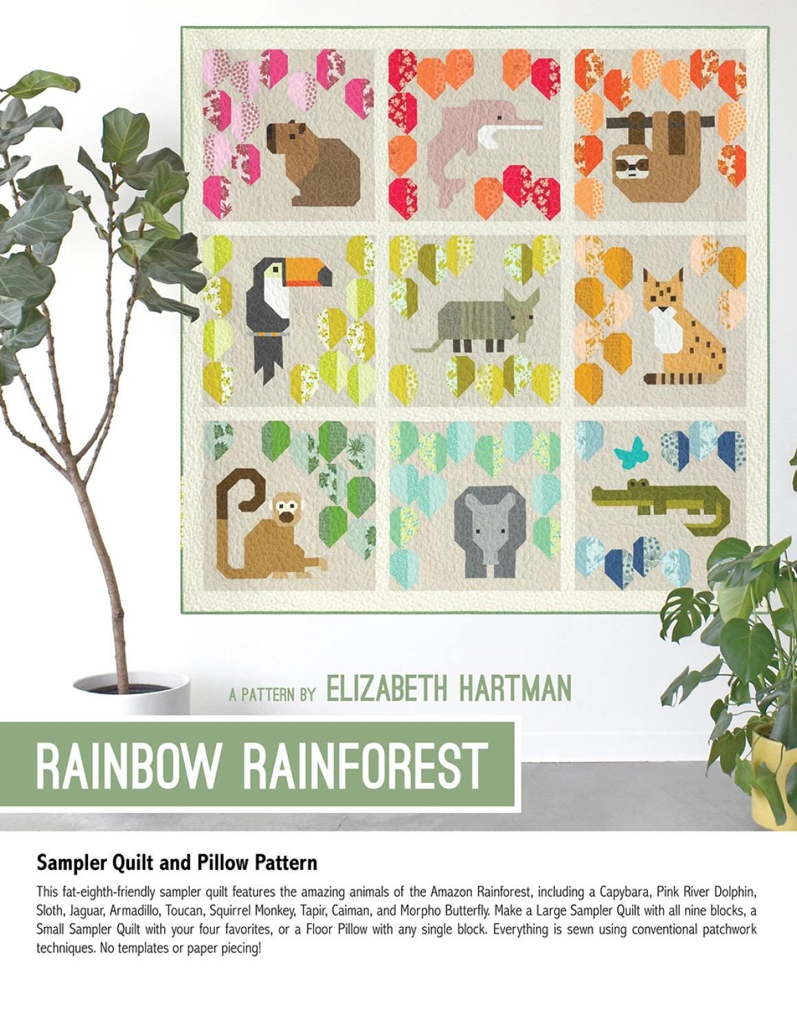 Rainbow Rainforest Sampler Quilt & Pillow Pattern by Elizabeth Hartman